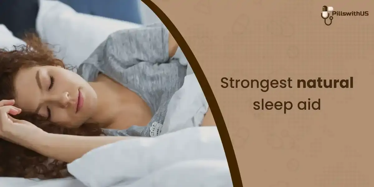 Strongest Natural Sleep Aid